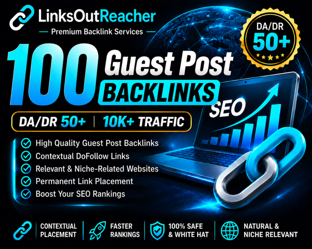 100 Guest Post Backlinks DA/DR50+ and 10k+ Traffic