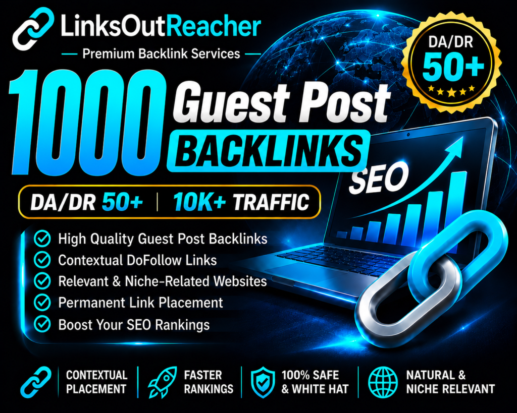 1000 Guest Post Backlinks DA/DR50+ and High Traffic
