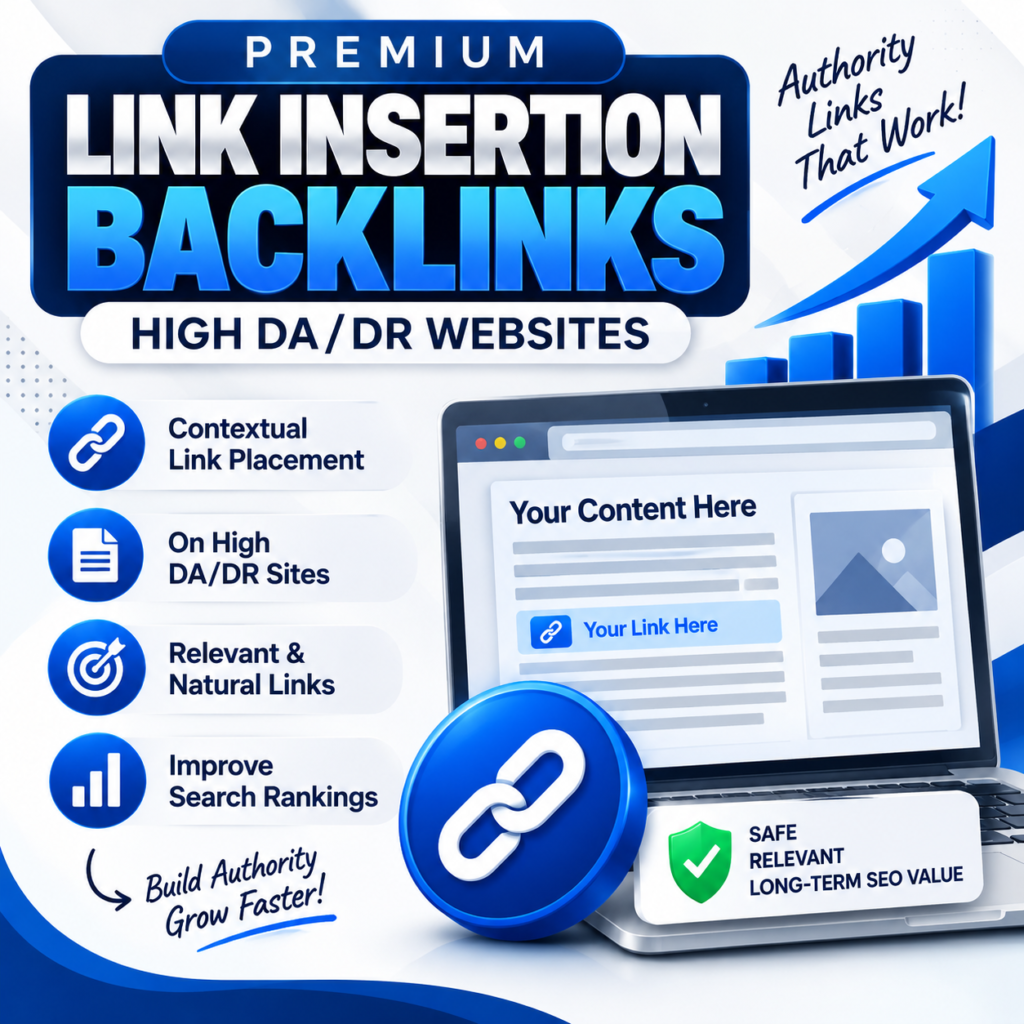 1 Premium Link Insertion Backlinks | High DA/DR Websites