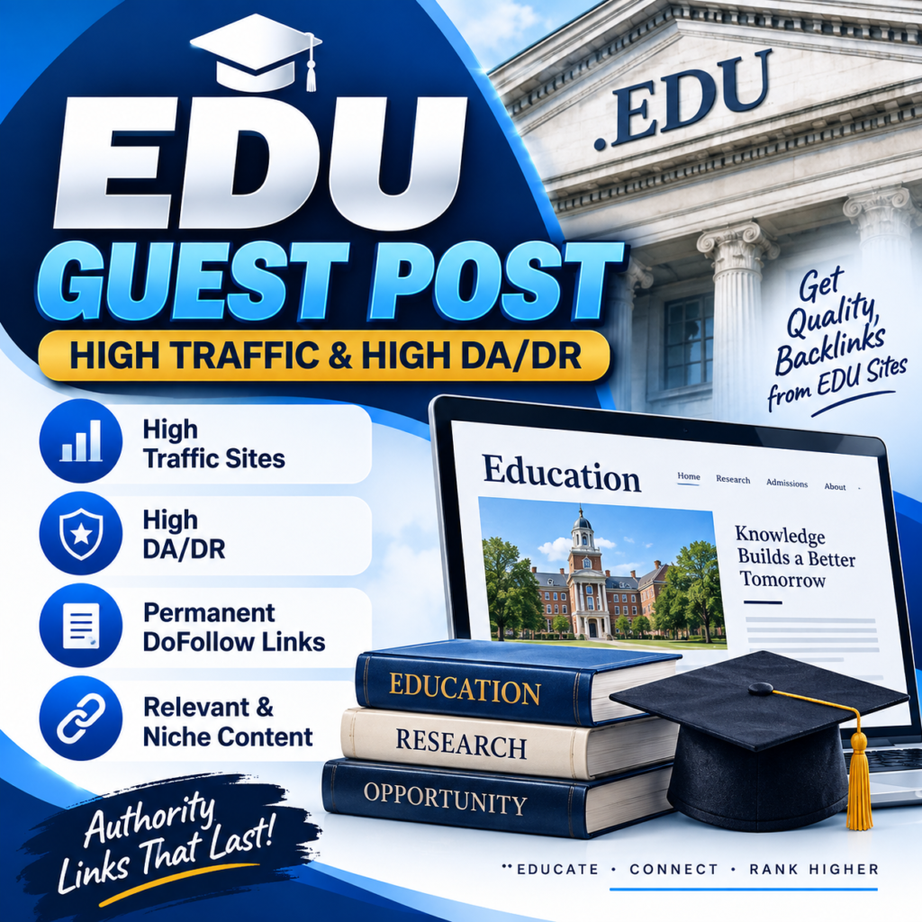 1 EDU Guest Post – High Traffic & High DA/DR